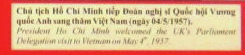 Ho Chi Minh mit
                            einer britischen Delegation 1957, Text